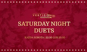 Saturday Night Duets - darmowy wstęp