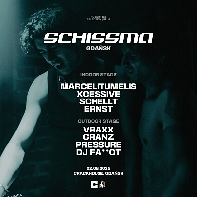 SCHISSMA: GDAŃSK - 02.08.2025 | 2 STAGES