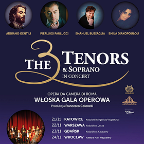 : The 3 Tenors & Soprano - Gdańsk