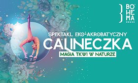 Calineczka. Magia tkwi w naturze