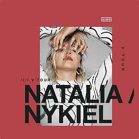 Koncerty: NATALIA NYKIEL V TOUR - Łódź
