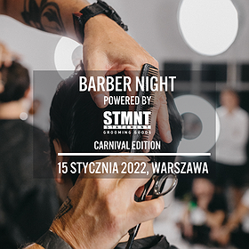 Inne: „Barber Night” powered by STMNT „Carnival Edition”