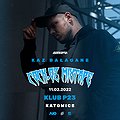 Hip Hop / Reggae: KAZ BAŁAGANE, Katowice