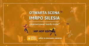 Muzyczna Otwarta Scena Impro Silesia - HIP-HOP EDITION