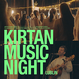 Kirtan Music Night | LUBLIN