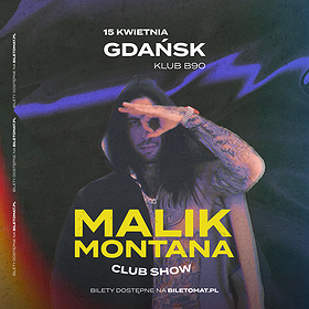 Hip Hop / Rap: Malik Montana | Gdańsk