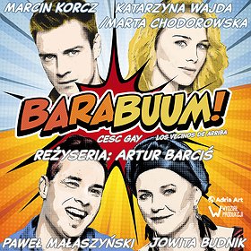 Barabuum! - spektakl komediowy, reż. Artur Barciś | 17:30 | Szczecin