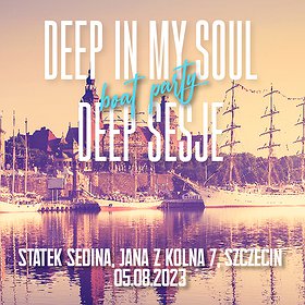 Deep (Sesje) In My Soul - Boat Party