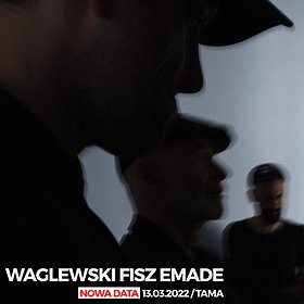 Hip Hop / Reggae: Waglewski Fisz Emade | Poznań