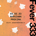 Koncerty: Fever 333, Warszawa