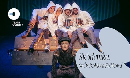 Siódemka. SzÓs Polskich Królowa