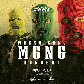 Hip Hop / Reggae: Masno Gang | Aloha Club