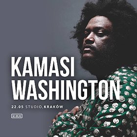 Koncerty: Kamasi Washington - Kraków