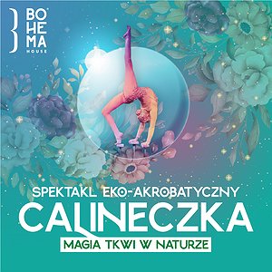Calineczka. Magia tkwi w naturze