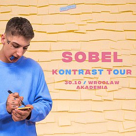 Hip Hop / Reggae: SOBEL "Kontrast Tour" | Wrocław - koncert odwołany