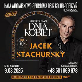 JACEK STACHURSKY – KONCERT JUBILEUSZOWY | Golub-Dobrzyń