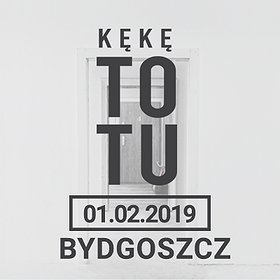 Concerts: KęKę "To Tu" - Bydgoszcz