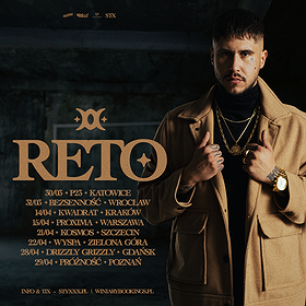 Hip Hop / Rap: RETO "STYXXX" - trasa premierowa | Katowice