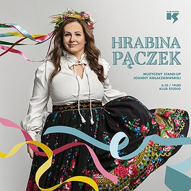 Stand-up: HRABINA PĄCZEK / muzyczny stand-up Joanny Kołaczkowskiej