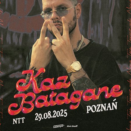 Kaz Bałagane - Poznań | Nocny Targ