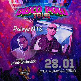 Hip Hop / Rap: Disco Polo Tour | Fenix Izbica Kujawska