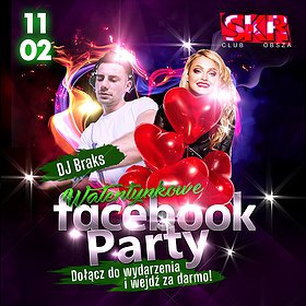 Imprezy: Walentynkowe Facebook Party | SKRCLUB OBSZA