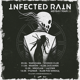 INFECTED RAIN | Wrocław