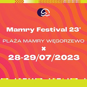 Festivals: Mamry Festival Węgorzewo 2023