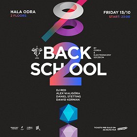 Back 2 School by Corda & Elektroniczny Szczecin