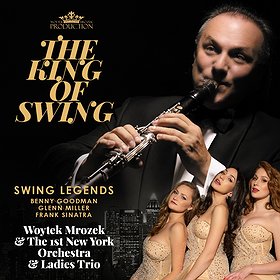 The King Of Swing - Woytek Mrozek & The 1st New York Orchestra - Legendy Swinga - Jedyny i niepowtarzalny koncert w Polsce !