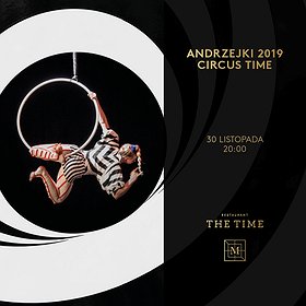 Imprezy: Andrzejki 2019 - CIRCUS TIME!
