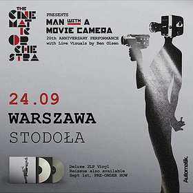 THE CINEMATIC ORCHESTRA / Man With A Movie Camera Tour/  WARSZAWA