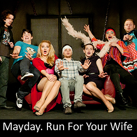 Teatry: Mayday. Run For Your Wife
