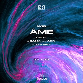 Events: WIR: Ame | Joana b2b Aen | Leon | Tama