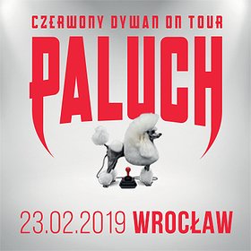 Koncerty: Paluch - Wrocław