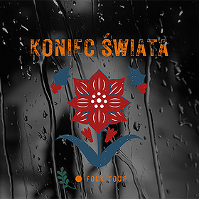 KONIEC ŚWIATA | FOLK TOUR |  Poznań