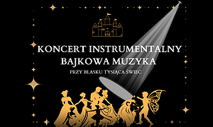 Koncert przy świecach: Bajkowa Muzyka Disney’a