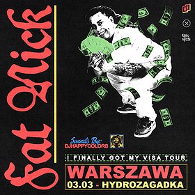 Hip Hop / Reggae: Fat Nick "I Finally Got My Visa Tour" - koncert odwołany