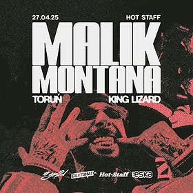 MALIK MONTANA W TORUNIU!