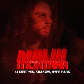 Hip Hop / Reggae: Malik Montana | Hype Park