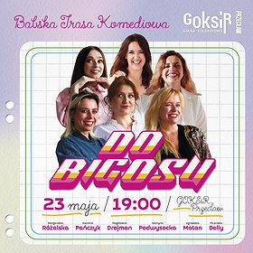 Do bigosu! – babska trasa komediowa | Przecław