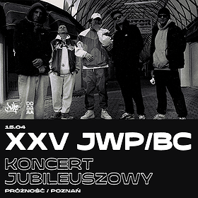 Hip Hop / Rap: XXV JWP/BC | Poznań