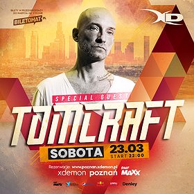 Special Guest: Tomcraft | Poznań