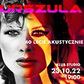 URSZULA 40 - lecie Akustycznie | Kraków