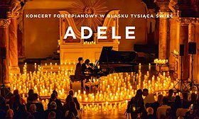 Koncert przy świecach: Największe hity Adele