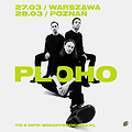 Koncerty: PLOHO | Poznań, Poznań