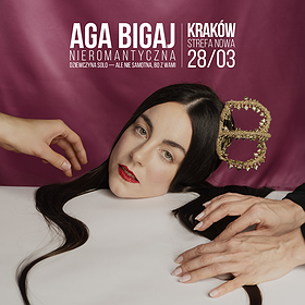 AGA BIGAJ | NIEROMANTYCZNA | Kraków