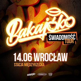 WIŚNIA BAKAJOKO | ŚWIADOMOŚĆ TOUR | WROCŁAW