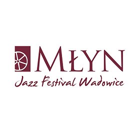 Festiwale: Młyn Jazz Festival 2018
