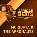 Concerts: AFRICAN BEATS TOUR: Moribaya & The Afronauts, Wrocław